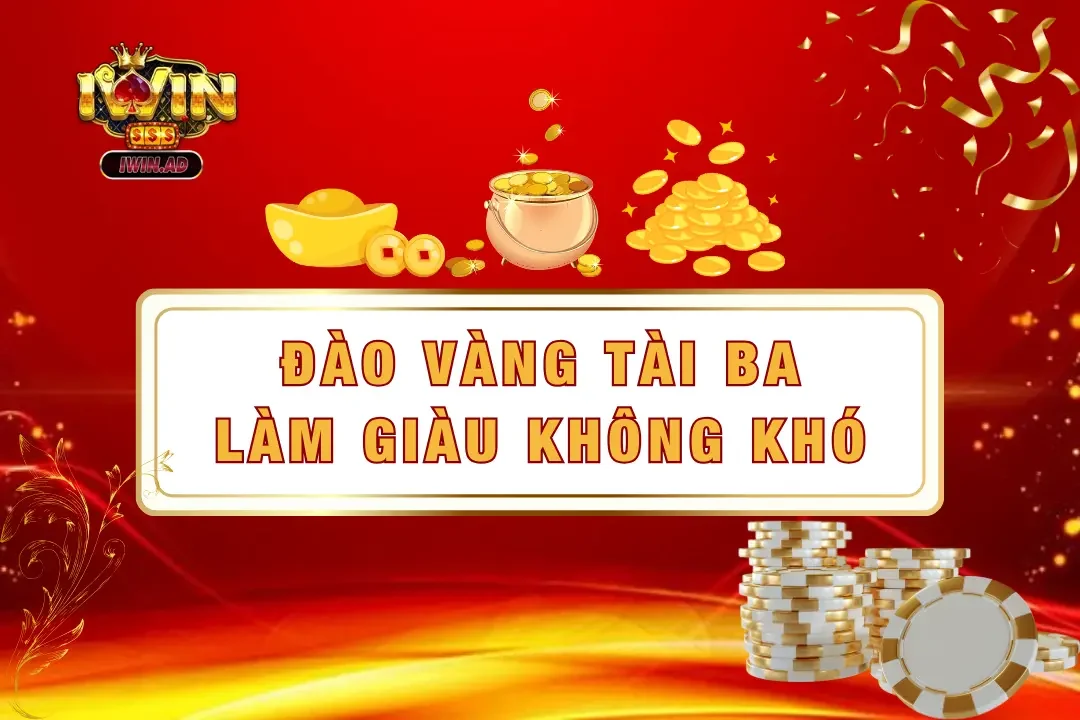 Đào vàng Iwin – Làm giàu không khó 2025