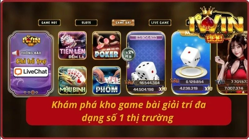 Khám phá kho game bài giải trí đa dạng số 1 thị trường